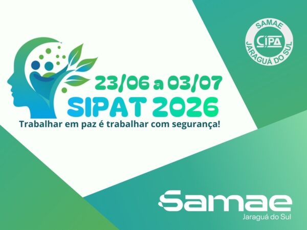 Samae e CIPA promovem Semana Interna de Prevenção de Acidentes de Trabalho